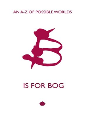 cover image of B is for Bog